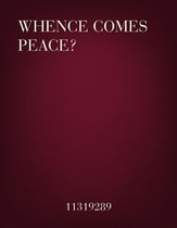 Whence Comes Peace? SATB choral sheet music cover